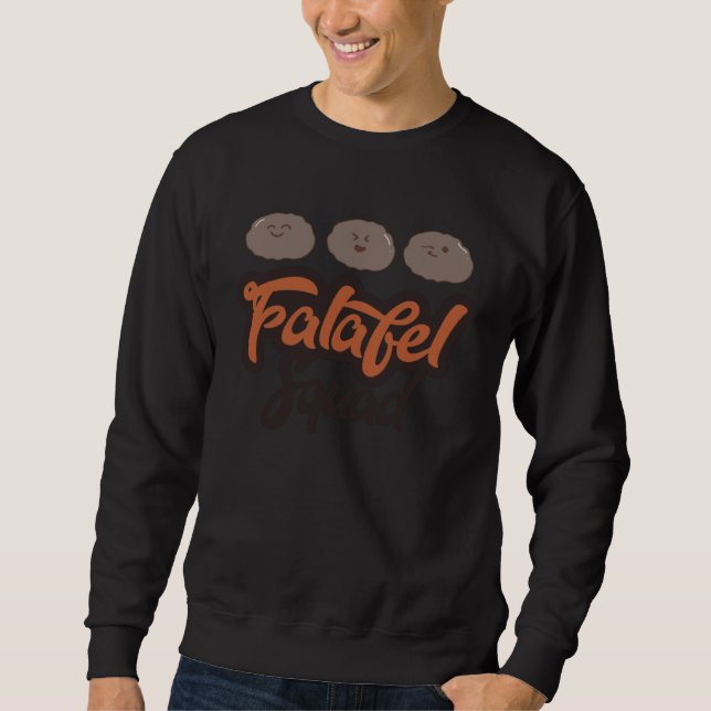 Falafel Squad Ironic Quote Healhty Vegan Hummus Sweatshirt (Vorderseite)