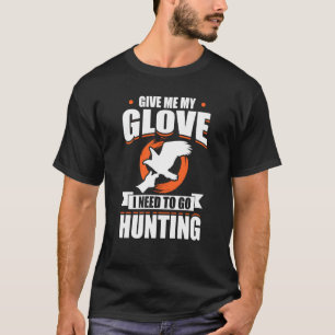 Falconer Falcon Hunter Falconer Tracker Ente Hunte T-Shirt