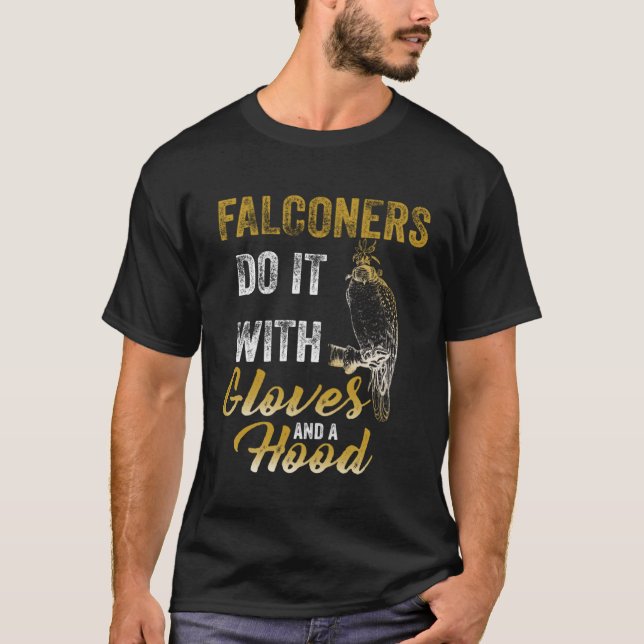 Falconers Gloves Falconry  Hawker Falcon Hawking T-Shirt (Vorderseite)