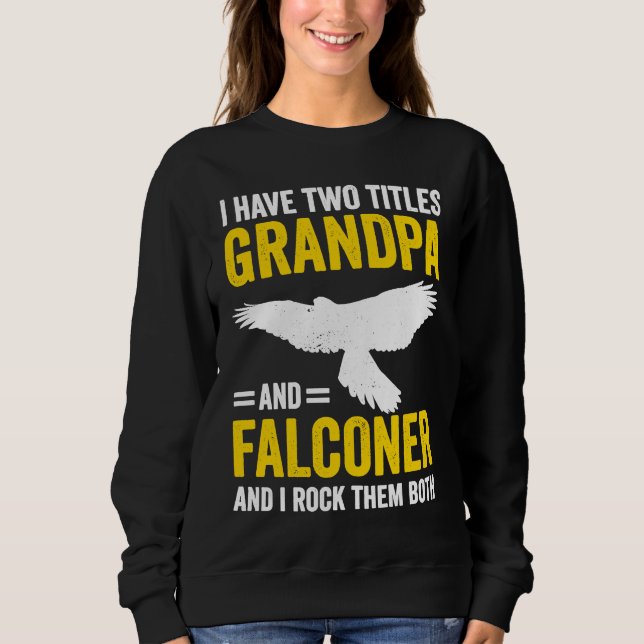 Falconry Grandpa and Falconer Sweatshirt (Vorderseite)