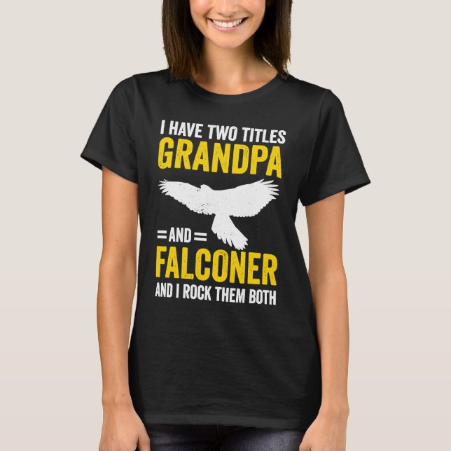 Falconry Grandpa and Falconer T-Shirt (Vorderseite)