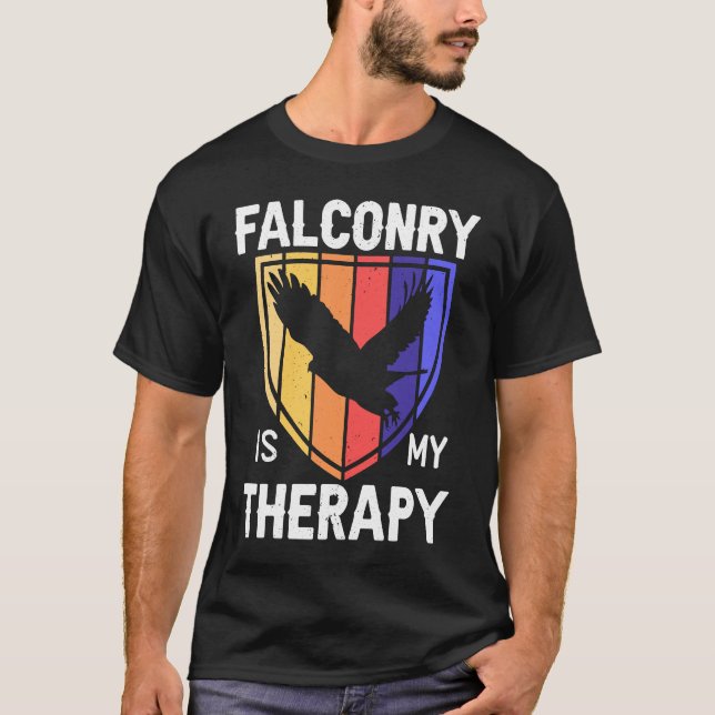 Falconry Is My Therapy Bird  Falconry Falcon T-Shirt (Vorderseite)