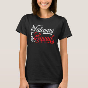 Falconry Squad Falcon Jagd Meister Falconer T-Shirt