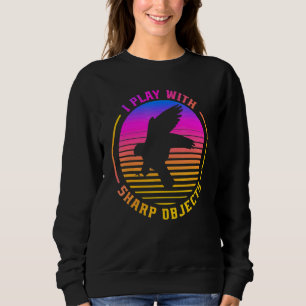 Falknerei Jagd Ich Spiele Mit Scharfen Gegenstände Sweatshirt
