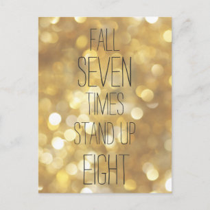 Fall 7 Mal Stand up 8 - Gold Inspiration Zitat Postkarte