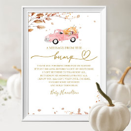 Fall Baby Dusche eine Nachricht vom Bump-Zeichen Poster