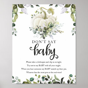Fall Baby Duwer Greenery Say Baby Sign Poster