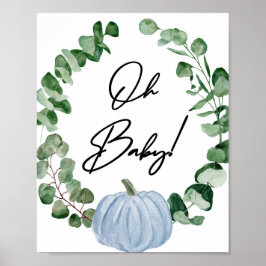 Fall Blue Pumpkin Boy Babydusche Oh Baby Poster