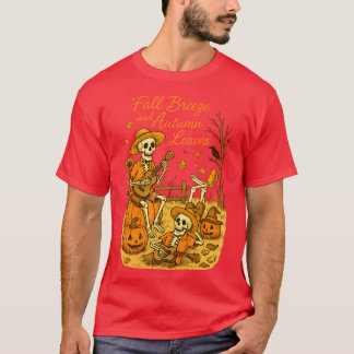 Fall Breeze and Autumn Leaves Skeleton Pumpkin Spi T-Shirt