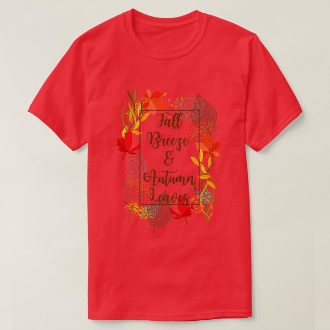 Fall Breeze und Herbstblätter T-Shirt (Design vorne)