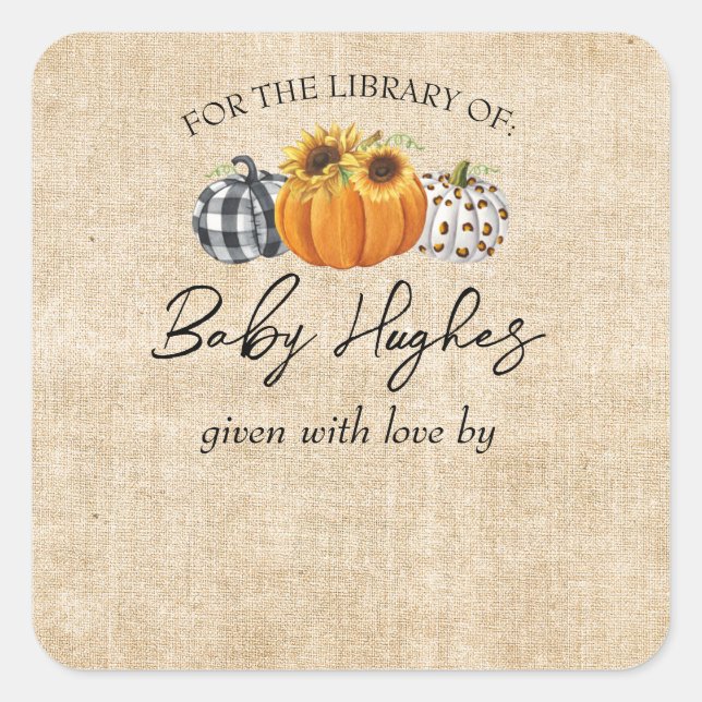 Fall Burlap Pumpkin Baby Showbibliothek Buchzeiche Quadratischer Aufkleber (Vorderseite)