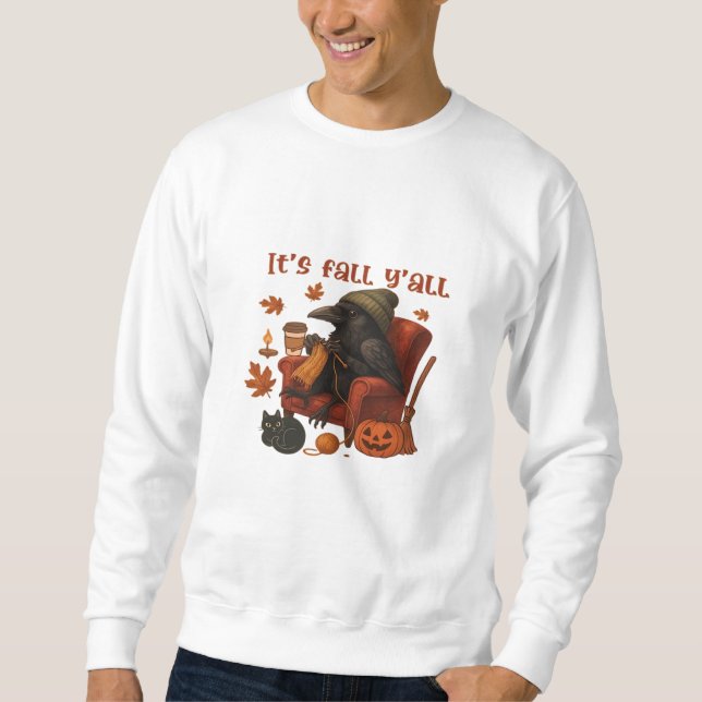 Fall Crow - It's Fall Y'all Art Sweatshirt (Vorderseite)