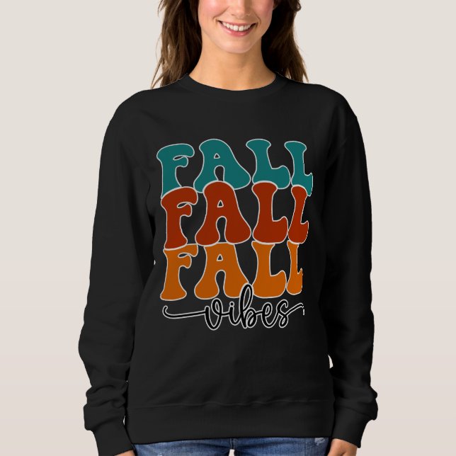 Fall Fall Vibes Typografie Script Womens Sweatshirt (Vorderseite)