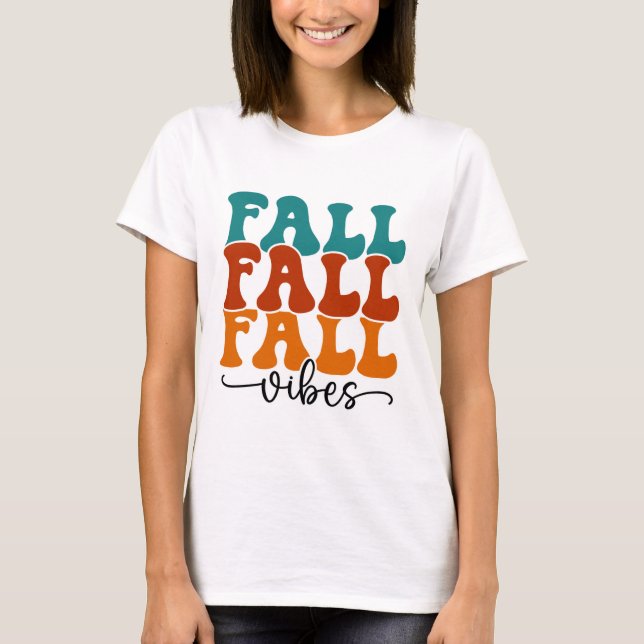 Fall Fall Vibes Typografie Script Womens T-Shirt (Vorderseite)