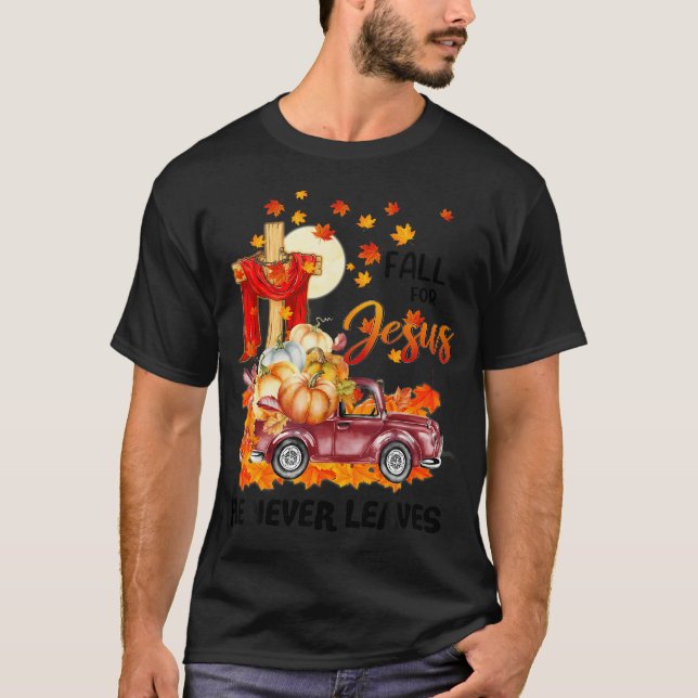 Fall für Jesus, er Verlasse nie Jesus Christi über T-Shirt (Vorderseite)