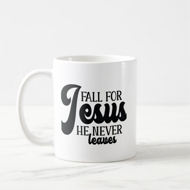 Fall für Jesus Er Verlasse nie Kaffeetasse (Links)