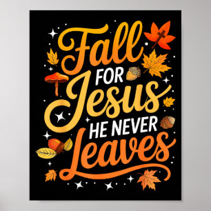 Fall für Jesus, Er Verlässt Nie Blätter Herbst Chr Poster