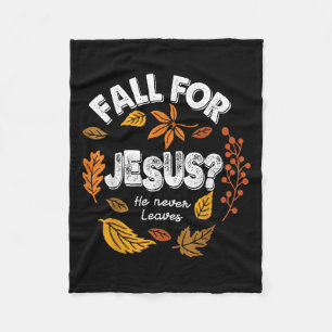 Fall für Jesus er Verlasst nie Blätter Herbst Chri Fleecedecke