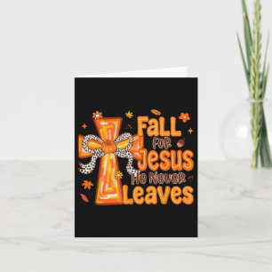 Fall für Jesus er Verlasst nie Blätter Herbst Chri Karte