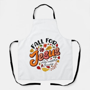 Fall für Jesus, er Verlasst nie Erntedank fallen Schürze