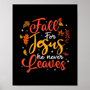 Fall für Jesus, er verlässt niemals den Herbst chr Poster