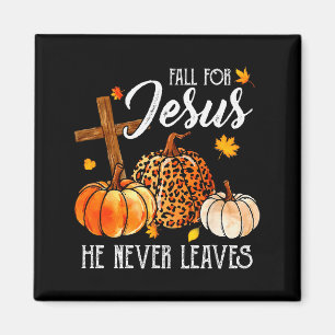 Fall für Jesus Er Verlässt Niemals Niedlicher Herb Magnet