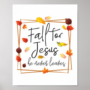 Fall für Jesus Verlasse er nie Christliche Gebete Poster