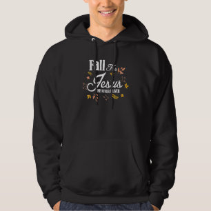Fall für Jesus Verlasse er nie Christliche Herbsta Hoodie