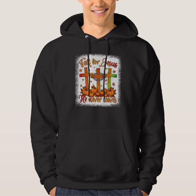 Fall für Jesus, Verlasse er nie Christlichen Glaub Hoodie (Vorderseite)