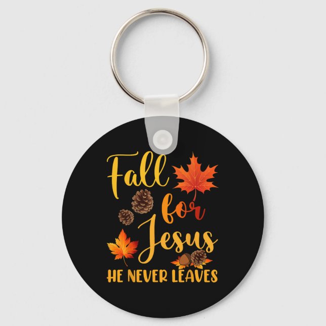 Fall für Jesus Verlasse er nie Herbst Christlich P Schlüsselanhänger (Vorderseite)