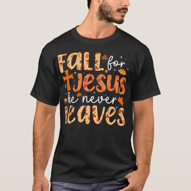 Fall für Jesus, Verlasse er nie Retro Herbst Dank T-Shirt (Vorderseite)
