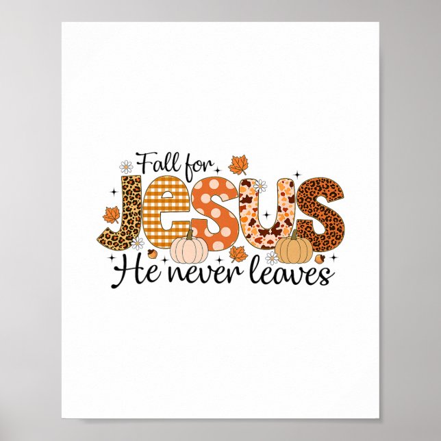 Fall in Jesus' Arme, Er verlässt den Herbst und da Poster (Vorne)