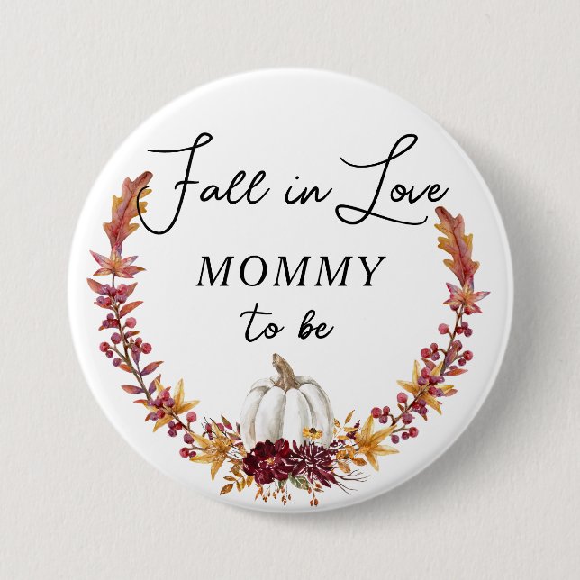 Fall in Liebe White Pumpkin Mommy zu Button (Vorderseite)