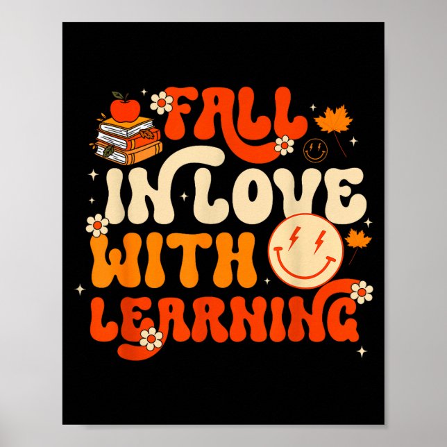 Fall In Love With Learning Autum Thanksgiving Teac Poster (Vorne)