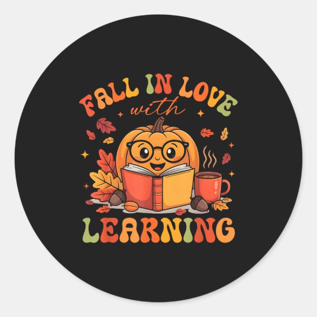 Fall In Love With Learning Autum Thanksgiving Teac Runder Aufkleber (Vorderseite)