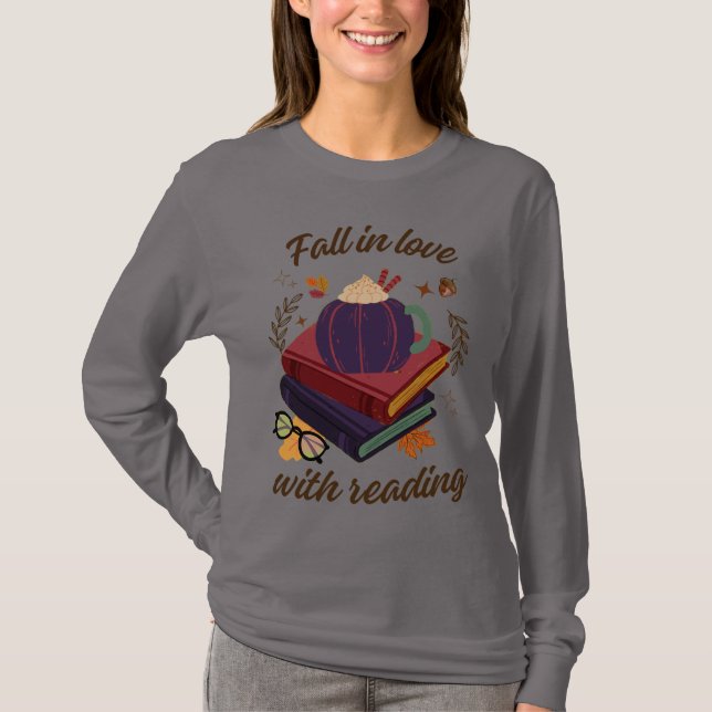 Fall In Love With Reading- Pumpkin - Autumn Leaves T-Shirt (Vorderseite)
