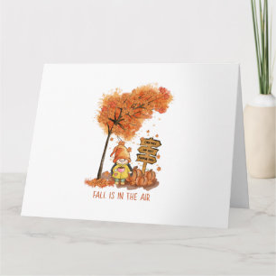 Fall Is In the Air Autumn Lover Gift  Karte