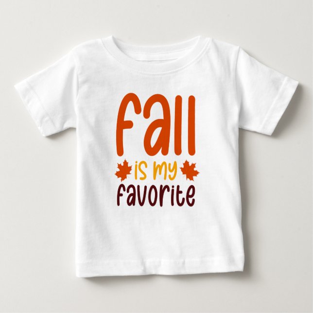 Fall Is My Favorite - Cozy Autumn Quote Design Baby T-shirt (Vorderseite)