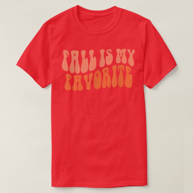 Fall Is My Favorite Hello Fall Vibes Pumpkin Thank T-Shirt (Design vorne)