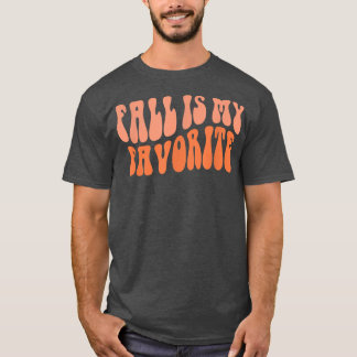 Fall ist mein Lieblings-Fall Vibes Pumpkin Danke T-Shirt