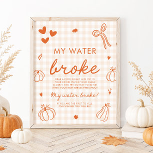 Fall-Kürbis-Mein-Wasser-Ist-Gebrochen-Baby-Shower- Poster