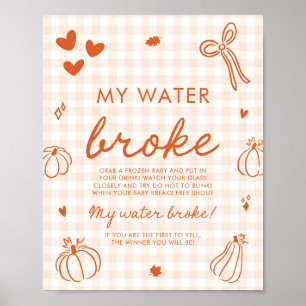 Fall-Kürbis-Mein-Wasser-Ist-Gebrochen-Baby-Shower- Poster