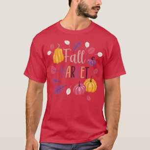 Fall Markt T-Shirt
