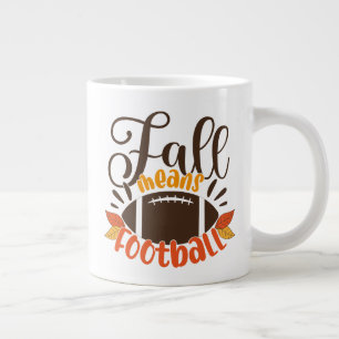 Fall Means Football Jumbo-Tasse