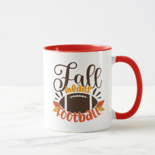 Fall Means Football Tasse