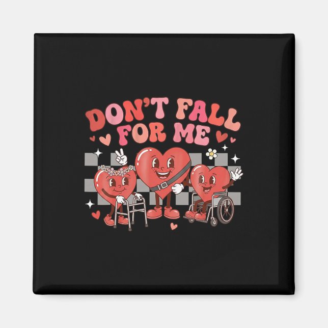 Fall nicht auf mich herein Süßes Herz Behinderung  Magnet (Vorne)