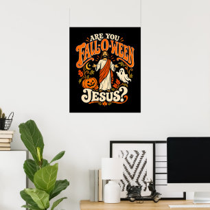 Fall-O-Ween Jesus Christliches Halloween Kürbis Poster
