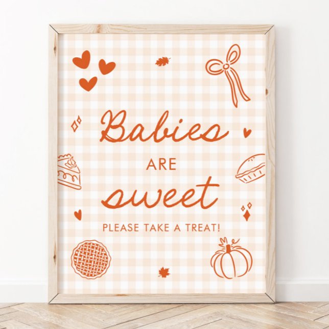 Fall Orange Gingham Cutie Pie Babys sind Süß Poster (Fall Orange Gingham Cutie Pie Babies are Sweet Sign)