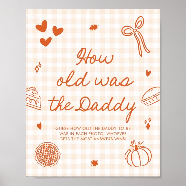 Fall Orange Gingham Cutie Pie Wie alt war der Papa Poster (Vorne)