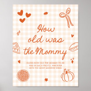 Fall Orange Gingham Cutie Pie Wie alt war die Mutt Poster